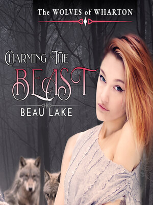 cover image of Charming the Beast